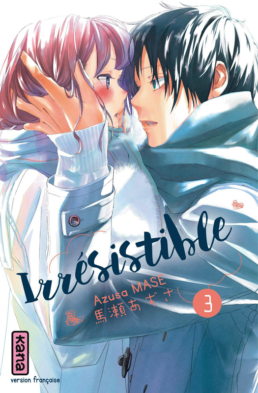 IRRESISTIBLE - TOME 3