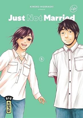 JUST NOT MARRIED - TOME 5