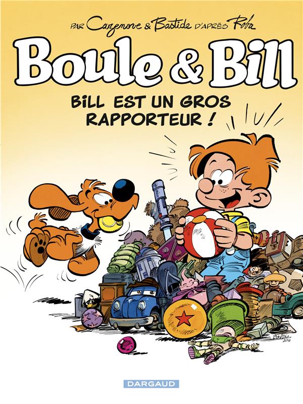 Boule & bill - tome 37 - bill est un gros rapporteur !