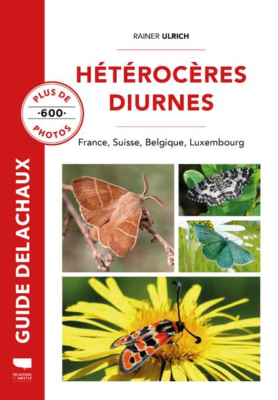 HETEROCERES DIURNES. FRANCE, BELGIQUE, SUISSE, LUXEMBOURG