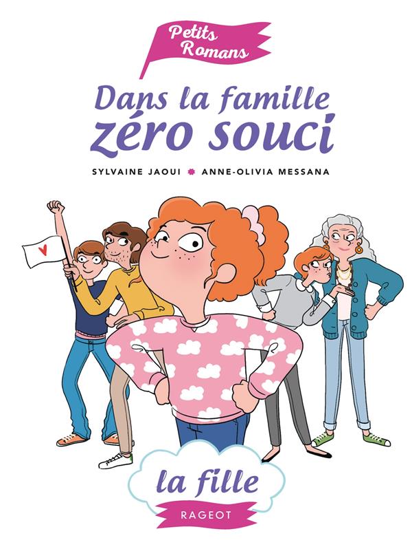 Dans la famille zero souci... la fille