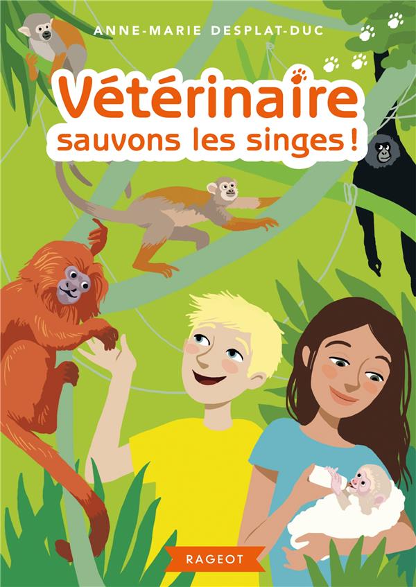 Veterinaire - t06 - veterinaire sauvons les singes !