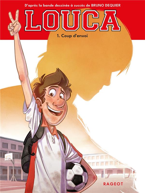 Louca - t01 - louca - coup d'envoi