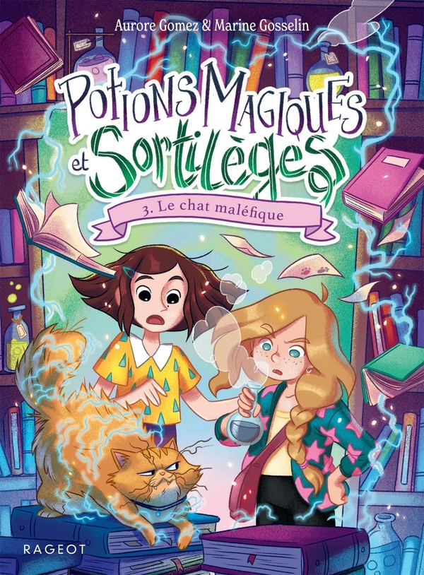Potions magiques et sortileges - tome 3, le chat malefique