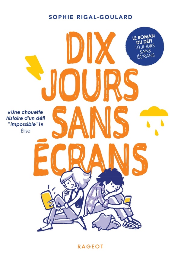 Les defis - t01 - dix jours sans ecrans