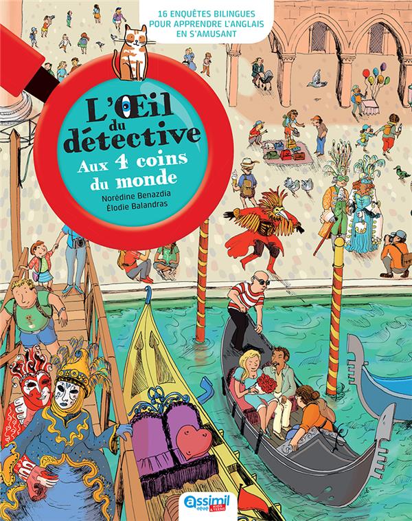 L'oeil du detective - aux 4 coins du monde