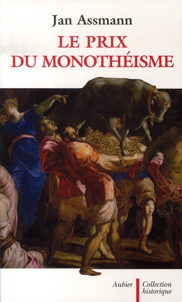 Le prix du monotheisme
