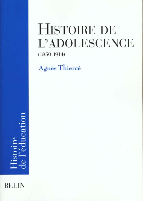 HISTOIRE DE L'ADOLESCENCE - (1850-1914)