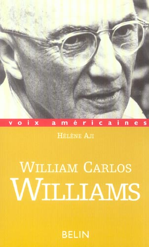 WILLIAM CARLOS WILLIAMS. UN PLAN D'ACTION