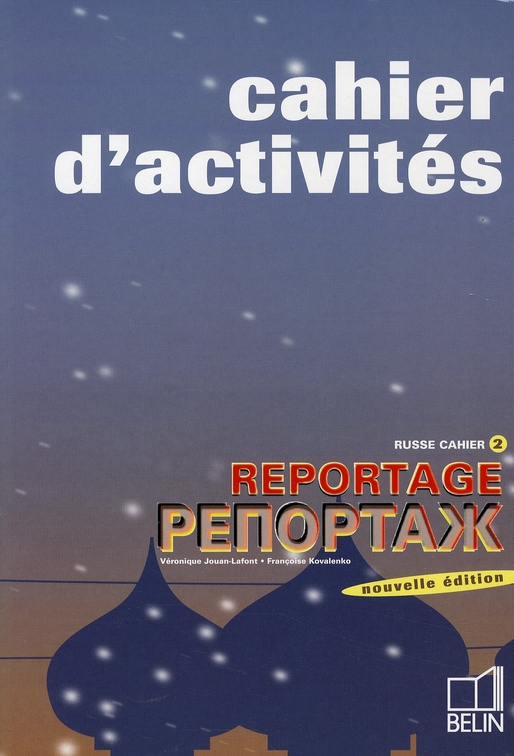 Reportage 2 - cahier d'activites