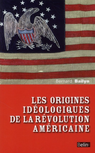Les origines ideologiques de la revolution americaine