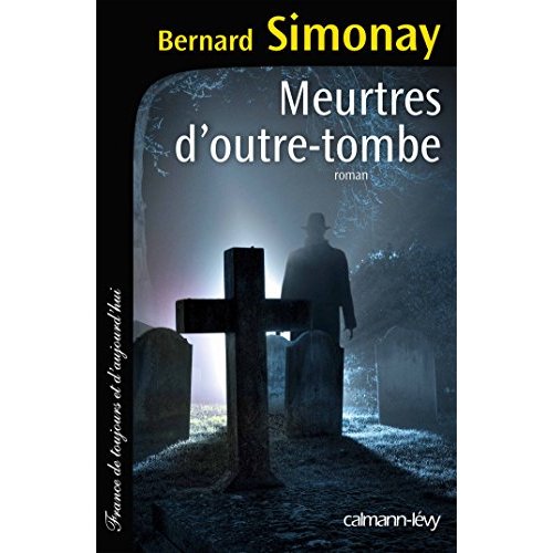 MEURTRES D'OUTRE-TOMBE