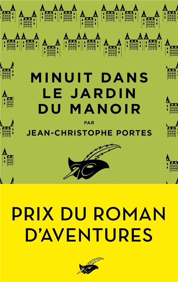 Minuit dans le jardin du manoir - prix du roman d'aventures