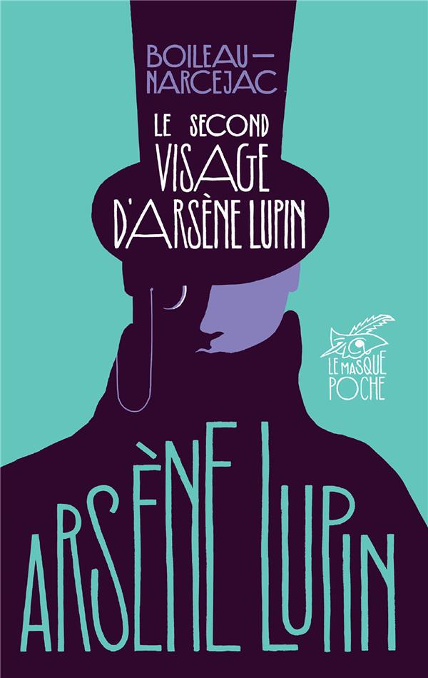 Le second visage d'arsene lupin