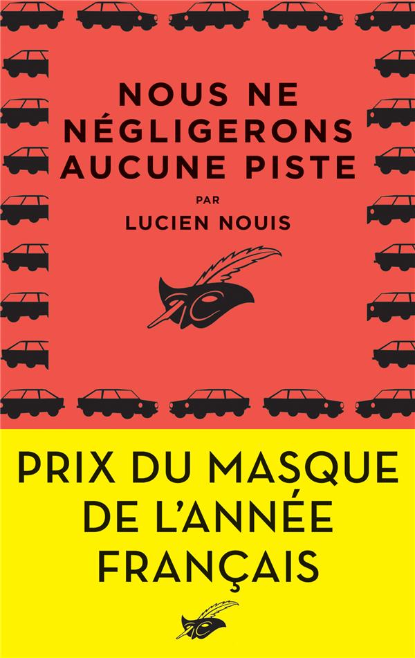 Nous ne negligerons aucune piste - prix du masque de l'annee francais