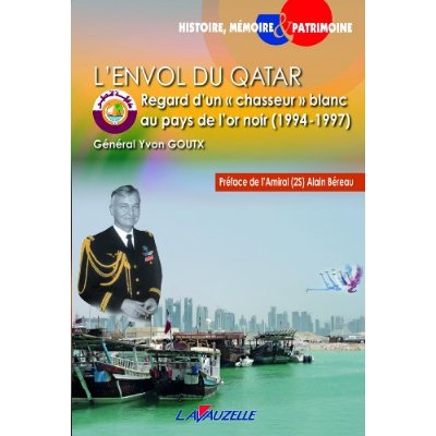 L'ENVOL DU QATAR, - REGARD D'UN CHASSEUR BLANC AU PAYS DE L'OR NOIR, 1994-1997