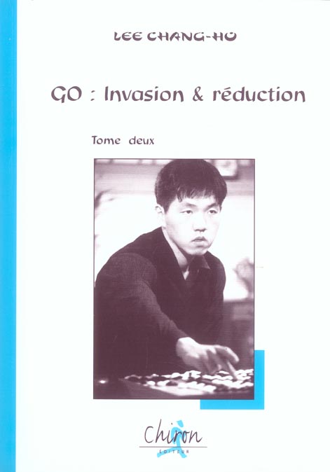 GO - T02 - GO - INVASION & REDUCTION - TOME DEUX