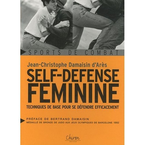 SELF-DEFENSE FEMININE - TECHNIQUES DE BASE POUR SE DEFENDRE EFFICACEMENT