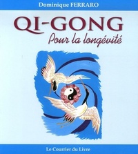 QI-GONG POUR LA LONGEVITE