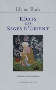 RECITS DES SAGES D'ORIENT