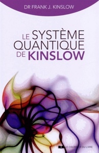 LE SYSTEME QUANTIQUE DE KINSLOW