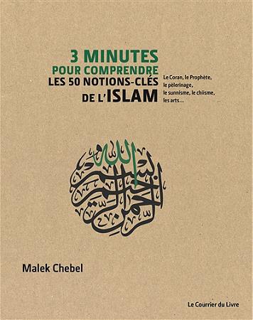 Les cinquante notions-cle sur l'islam