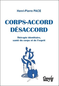 CORPS-ACCORD - DESACCORD