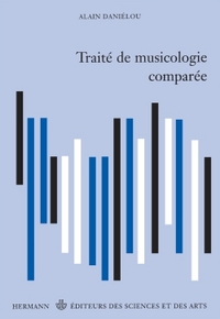 TRAITE DE MUSICOLOGIE COMPAREE