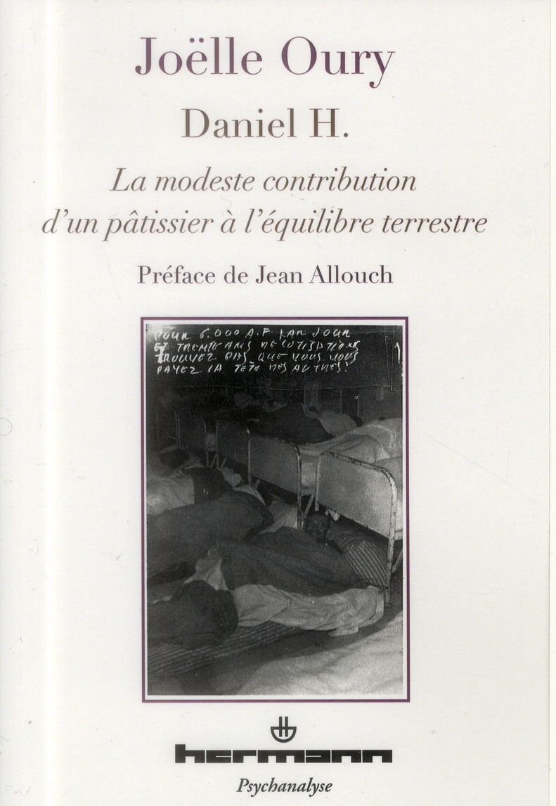 DANIEL H. - LA MODESTE CONTRIBUTION D'UN PATISSIER A L'EQUILIBRE TERRESTRE
