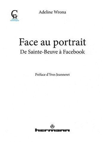 FACE AU PORTRAIT  - DE SAINTE-BEUVE A FACEBOOK