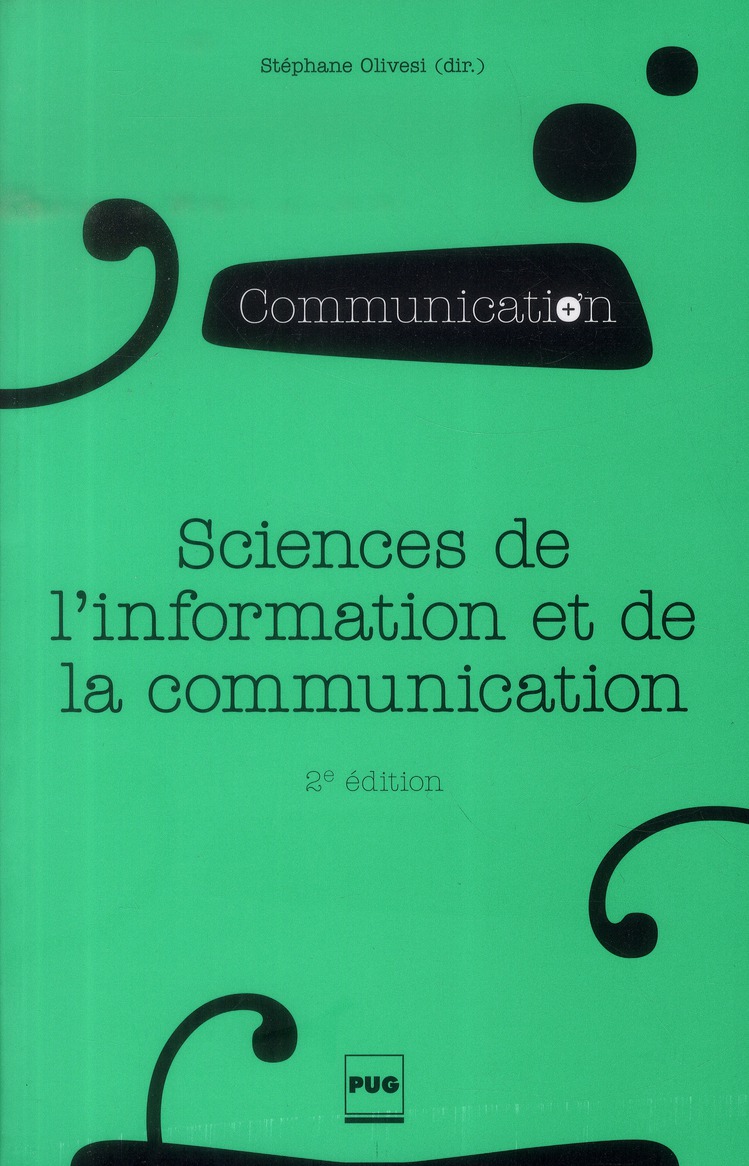 SCIENCES DE L'INFORMATION ET DE LA COMMUNICATION - 2E ED