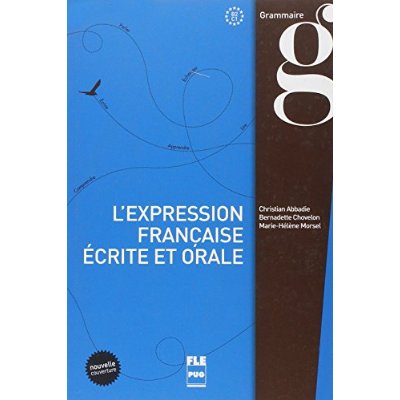 Expression francaise ecrite et orale-livre eleve- nouv couv