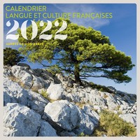 CALENDRIER LANGUE ET CULTURE FRANCAISES 2022 - AUPRES DE MON ARBRE