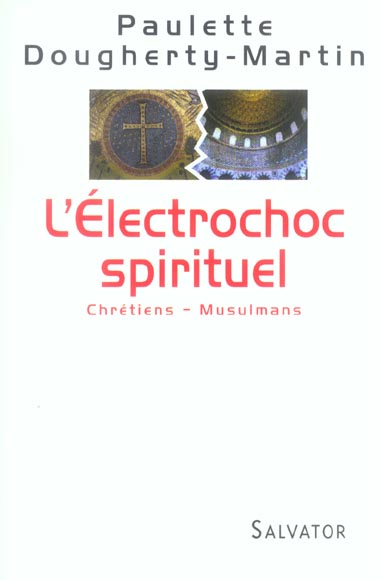 ELECTROCHOC SPIRITUEL