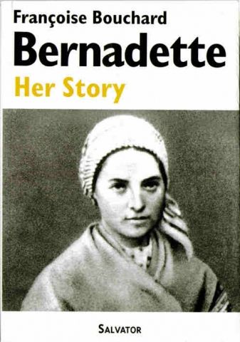BERNADETTE, HER STORY (GB)