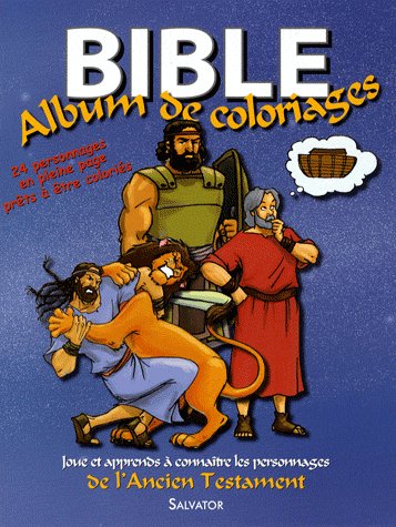 BIBLE - ALBUM DE COLORIAGE ANCIEN TESTAMENT