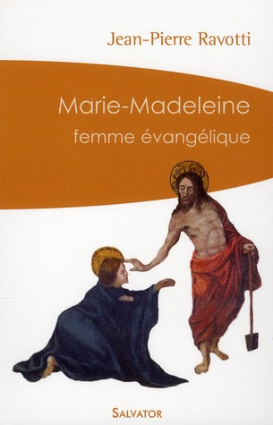 MARIE-MADELEINE, FEMME EVANGELIQUE (POCHE)