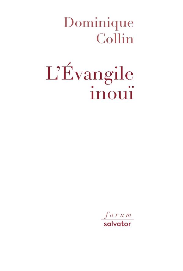 L'evangile inoui