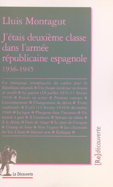 J'ETAIS DEUXIEME CLASSE DANS L'ARMEE REPUBLICAINE ESPAGNOLE 1936-1945