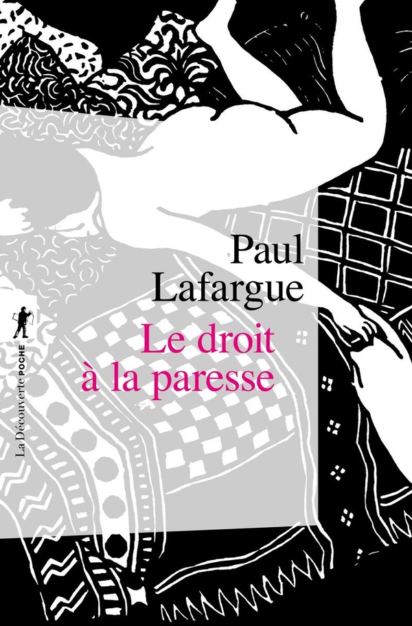 Le droit a la paresse