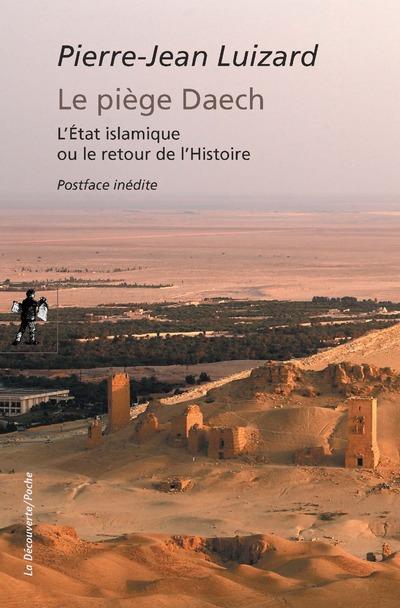 Le piege daech (edition augmentee)