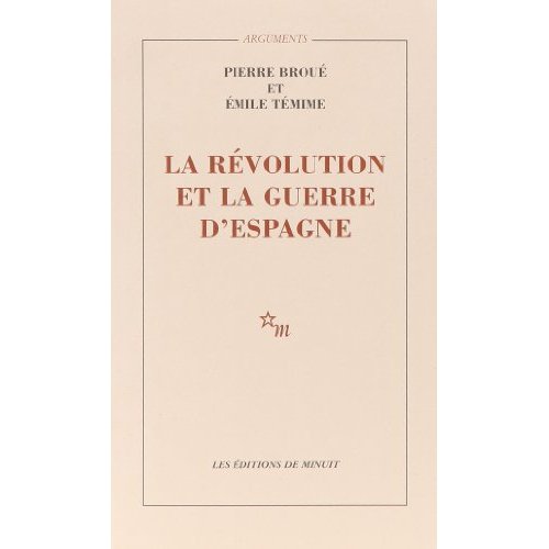 La revolution et la guerre d'espagne