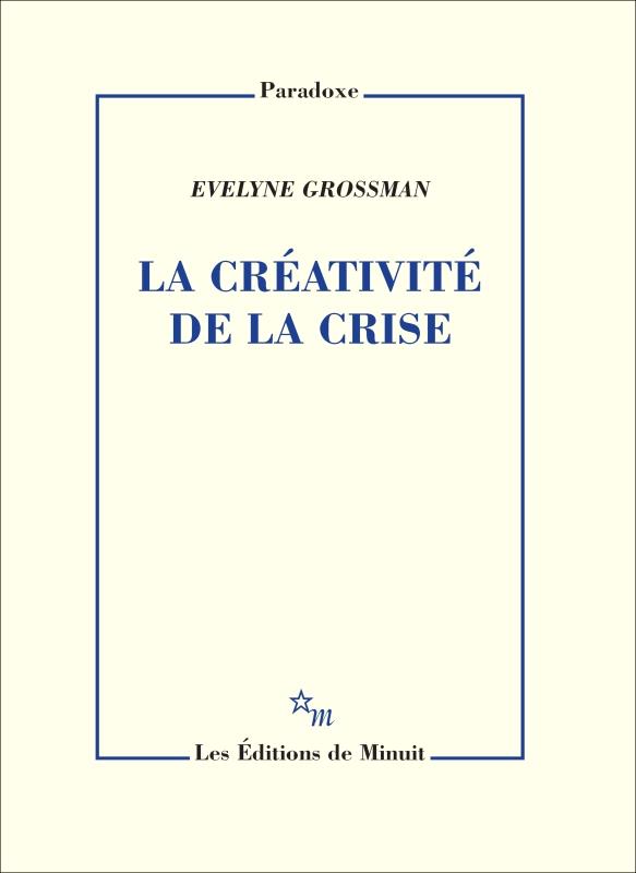La creativite de la crise