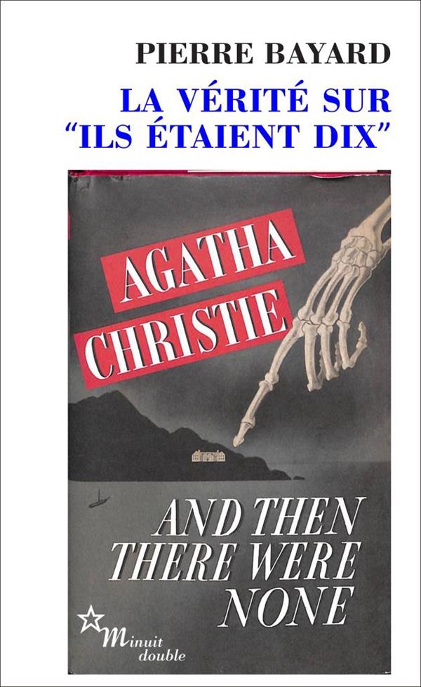 La verite sur "ils etaient dix"