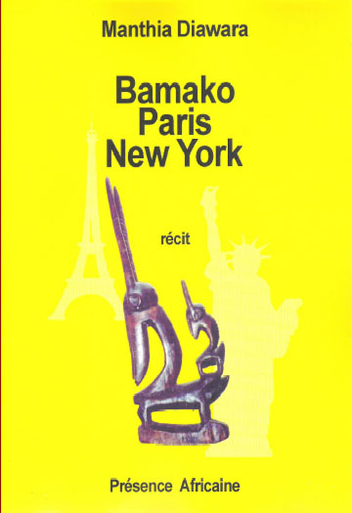 BAMAKO PARIS NEW-YORK