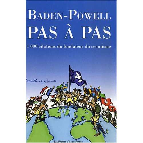 BADEN-POWELL PAS A PAS