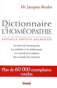 DICTIONNAIRE DE L'HOMEOPATHIE NOUVELLE EDITION