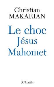 LE CHOC JESUS - MAHOMET
