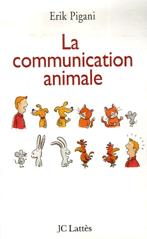 LA COMMUNICATION ANIMALE