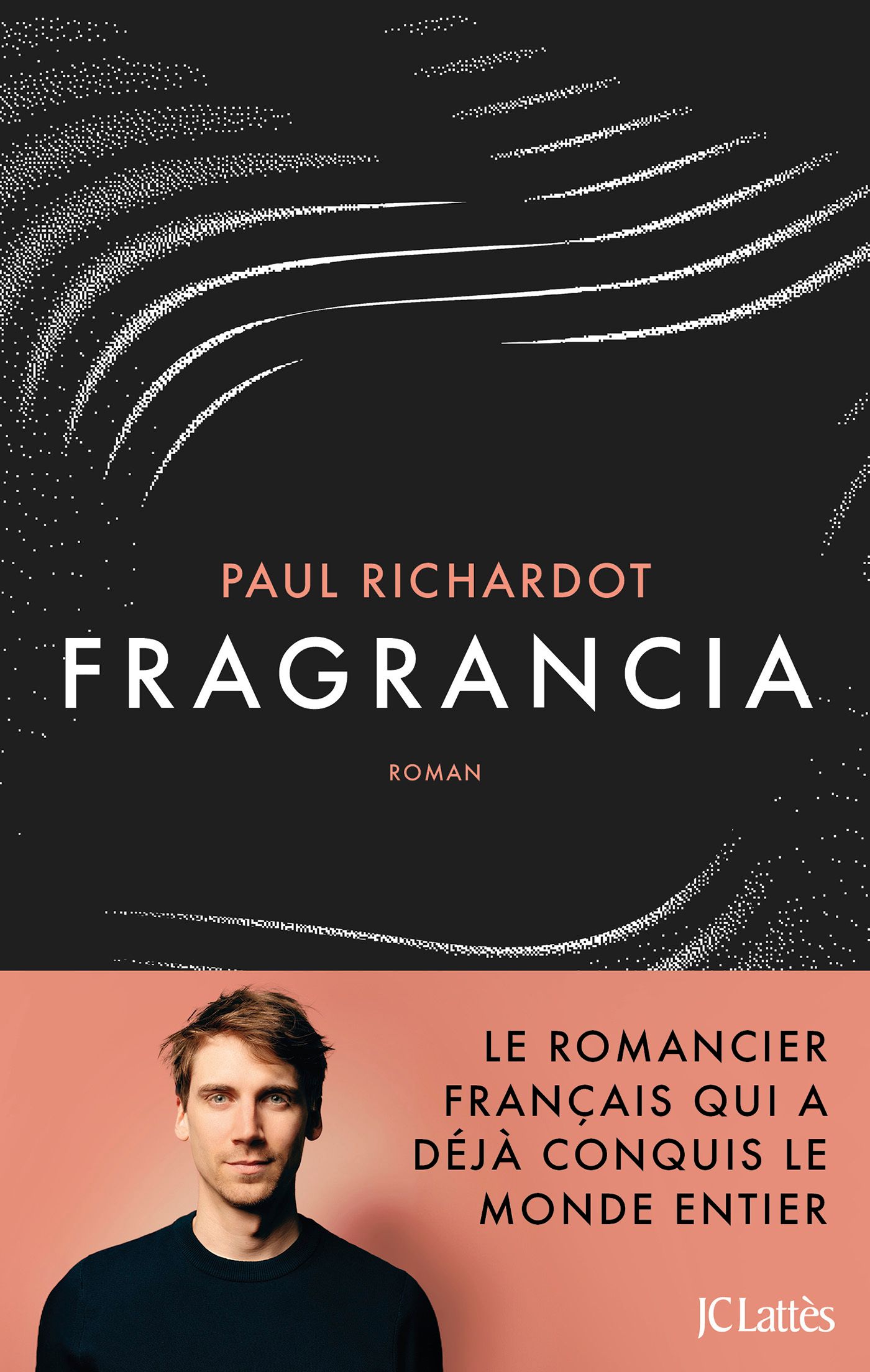 Fragrancia - le romancier francais qui a deja conquis le monde entier
